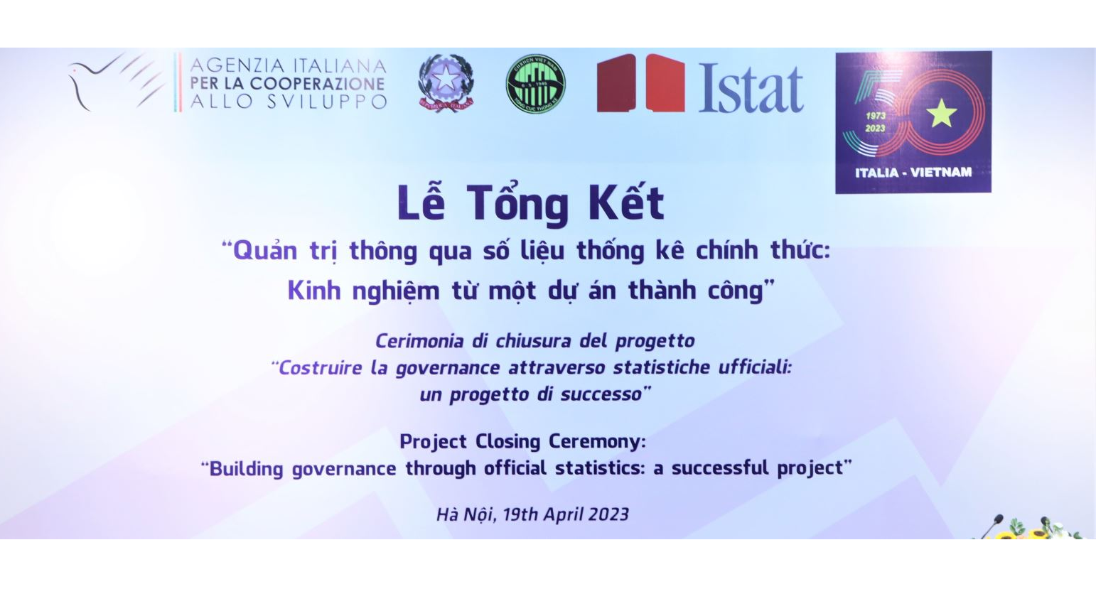 Lễ tổng kết Dự án “Cải thiện hệ thống thống kê quốc gia Việt Nam” do Chính phủ I-ta-li-a tài trợ